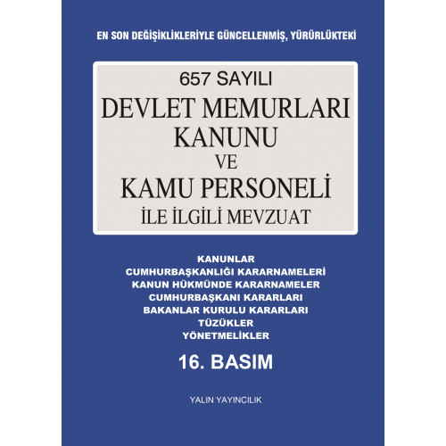 657 SAYILI DEVLET MEMURLARI KANUNU  VE KAMU PERSONELİ İLE İLGİLİ MEVZUAT