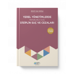 YEREL YÖNETİMLERDE MEMURLARLA İLGİLİ DİSİPLİN SUÇ VE CEZALARI (ENVER SALİHOĞLU)