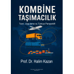 KOMBİNE TAŞIMACILIK (Prof. Dr. HALİM KAZAN)