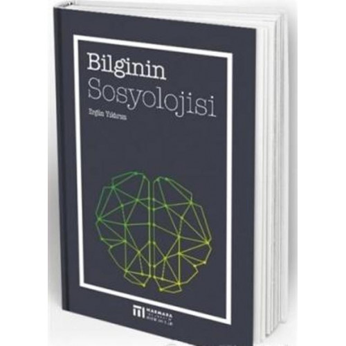 BİLGİNİN SOSYOLOJİSİ (ERGÜN YILDIRIM)